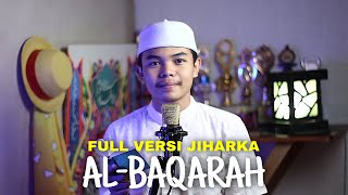 Download lagu MUROTTAL MERDU SURAH AL-BAQARAH (FULL) VERSI JIHARKA mp3 Download lagu MUROTTAL MERDU SURAH AL-BAQARAH (FULL) VERSI JIHARKA mp3