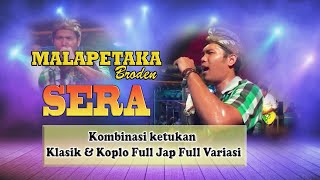 Download lagu BRODEN   MALAPETAKA   SERA LIVE KEDANYANG GRESIK mp3