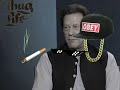 Imran Khan Ultimate THUG LIFE Thug Life Imran Khan Thug Life Imran Khan Thug Life Thug Life