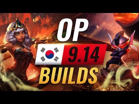 12 NEW Korean Builds to Copy in Patch 9.14 - League of Legends Season 9