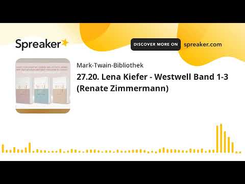 27.20. Lena Kiefer - Westwell Band 1-3 (Renate Zimmermann)