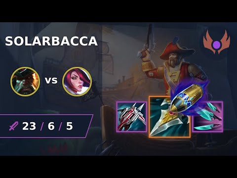 [ solarbacca ] Gangplank TOP vs Fiora | NA MASTER | LOL Season 2023