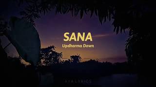 Sana - Up Dharma Down [Lyrics]