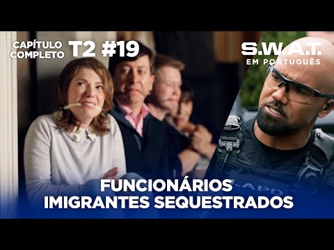 As famílias mais ricas correm grande perigo | Episódio 19 | Temporada 2 | S.W.A.T. em Português