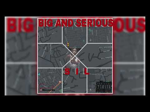BIG AND SERIOUS - S.I.L(Prod by. Mindkeyz)
