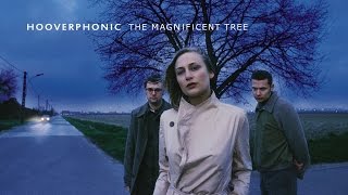 Hooverphonic  - The Magnificent Tree (2000) (Full Album)