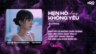 Download lagu Hẹn Hò Nhưng Không Yêu Remix (Hot TikTok) - Wendy Thảo | Em Cố Trăm Lần Chẳng Bằng Ai Đó Một Phần mp3 Download lagu Hẹn Hò Nhưng Không Yêu Remix (Hot TikTok) - Wendy Thảo | Em Cố Trăm Lần Chẳng Bằng Ai Đó Một Phần mp3