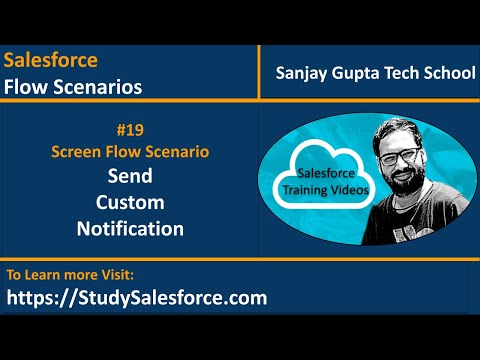 19 | Screen Flow Scenario - Send Custom Notification upon Opportunity Creation on Account | Flows