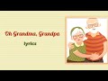 Grandparent S Day Song With Lyrics A Song For Grandma And Grandpa