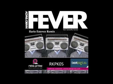 Mario Takov Feat. Samantha Savoia - Fever (Ilario Estevez Remix)