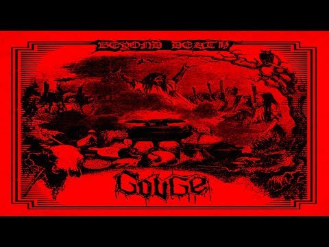 • GOUGE - Beyond Death [Full-length Album] Old School Death Metal