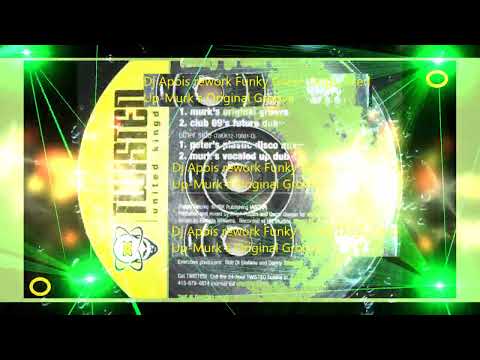 Dj Apois  rework   Funky Green Dogs - Fired Up (Murk's Original Groove) - 1996   (version 2022)