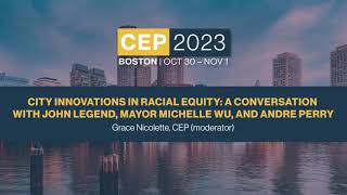 CEP2023: City Innovations in Racial Equity