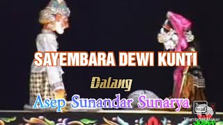 Download lagu PAGELARAN WAYANG • SAYEMBARA DEWI KUNTI mp3