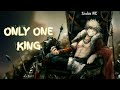 「Nightcore」 - Only One King (Lyrics / Jung Youth)