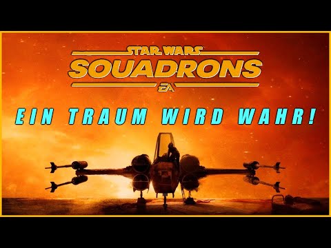 STAR WARS SQUADRONS - Ein Traum wird wahr!