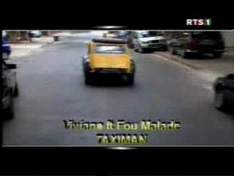 Fou Malade ft Viviane taxi
