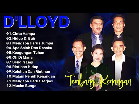 Lagu Terbaik D'LLOYD Full Album - Tembang Kenangan  Lagu Lawas Nostalgia 80an 90n Terpopuer