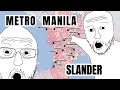 Metro Manila (Philippines) Slander