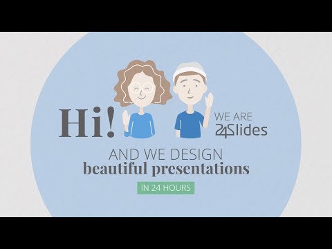 Hi, we're 24Slides