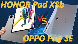 Honor Pad X8b vs Oppo Pad SE