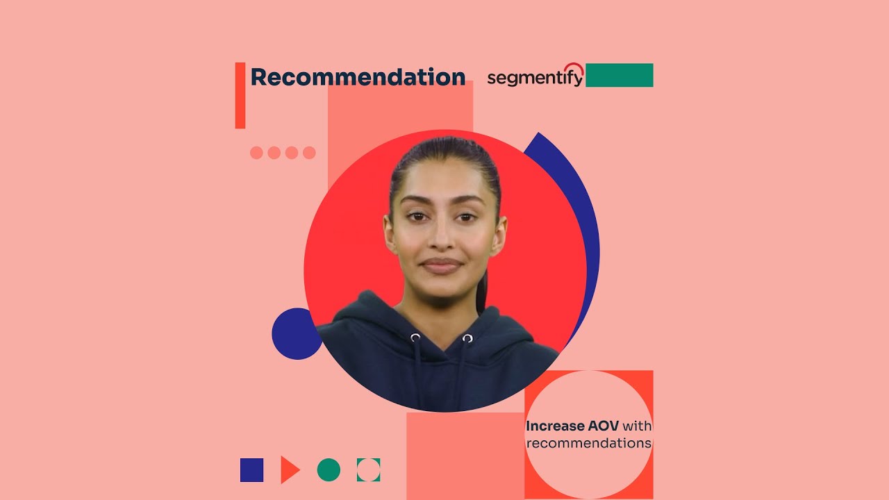 Recommendation | Segmentify Solutions