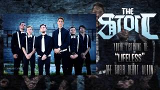 The Stoic - Lifeless (NEW SONG) (2013)