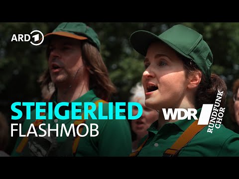 Choir Flashmob: Steigerlied | WDR Rundfunkchor
