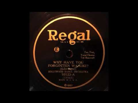 Why Have You Forgotten Waikiki? by Lou Gold and His Orchestra, 1930