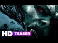 MORBIUS (2020) Teaser Trailer
