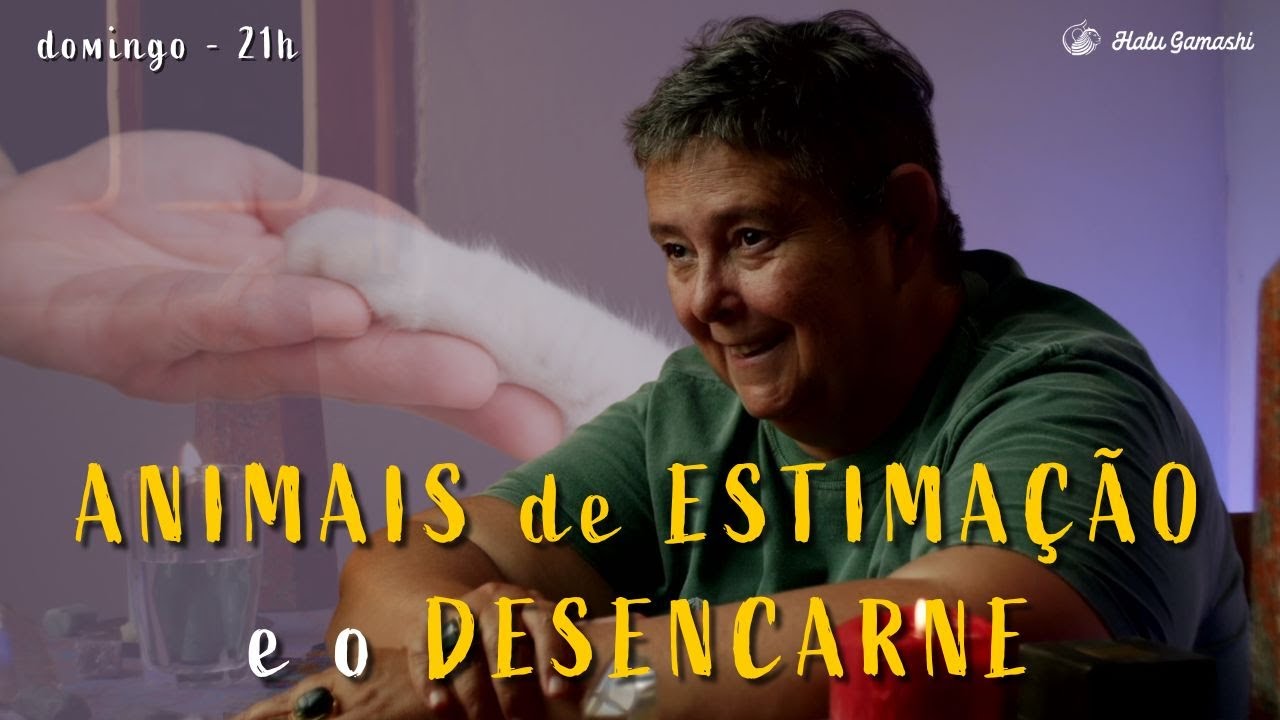 Relatos de Pessoas que Desencarnaram com seus ANIMAIS DE ESTIMAÇÃO - 30/04 21h