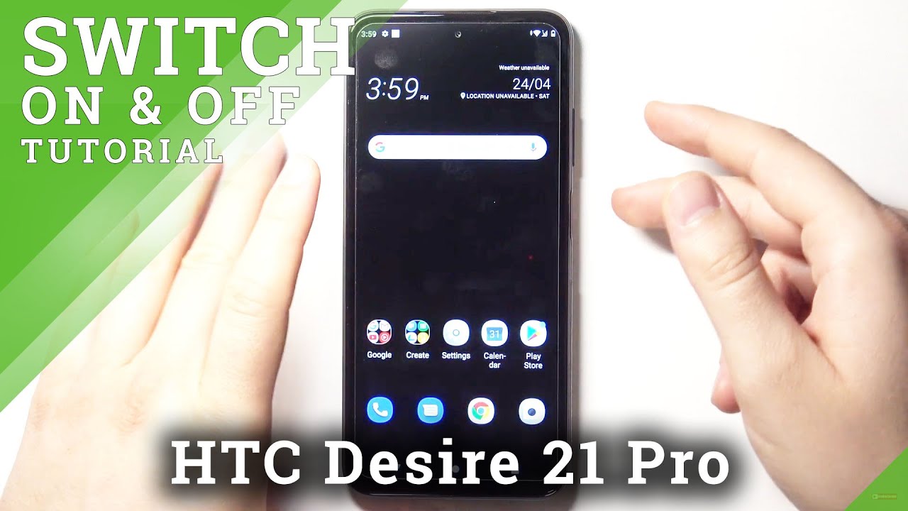 How to Power Off HTC Desire 21 Pro – Switch Off HTC Desire 21 Pro