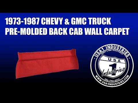 1973-87 Square Body Fullsize Chevy & GMC Truck Molded Back Cab Wall Carpet