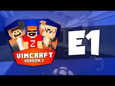 VimCraft S2 | E1 | New World!