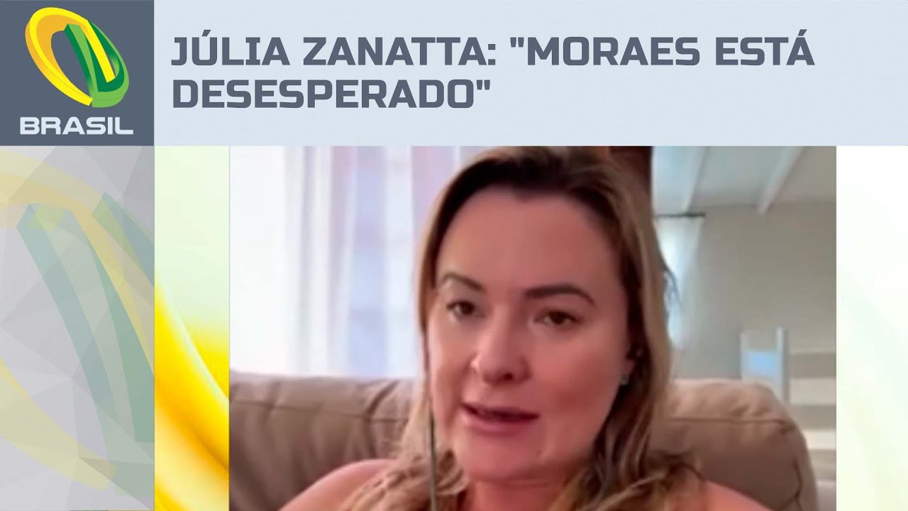 Moraes está lascado e desesperado, diz deputada Júlia Zanatta