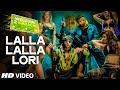 'Lalla Lalla Lori' Video Song | Welcome 2 Karachi ...