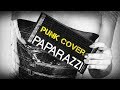 Lady Gaga - Paparazzi (pop punk cover) 