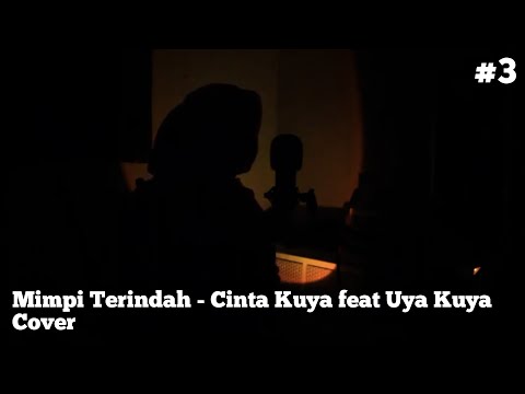 Mimpi Terindah - Cinta Kuya feat Uya Kuya (Cover)