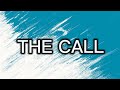 Backstreet Boys - The call (Lyrics)