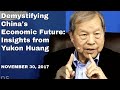 Demystifying China's Economic Future: Insights from Yukon Huang