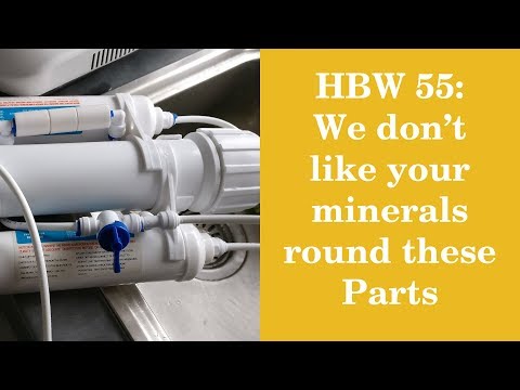 HBW 55: We don't like your Minerals Round Here