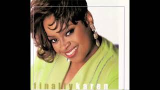 Karen Clark Sheard (feat. J Moss) - &quot;Gotta Right&quot; (Instrumental w/ BGV)