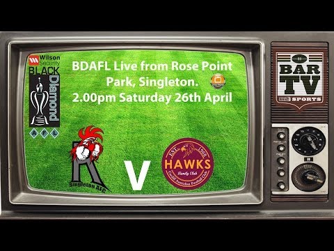 BDAFL 'Feature Match' Round 3 Singleton v Cardiff