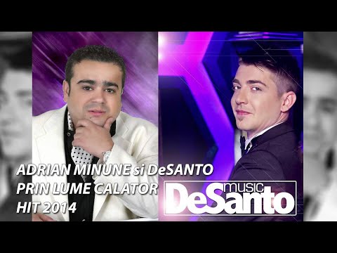 PROMO ©℗ ADRIAN MINUNE si DeSANTO - PRIN LUME CALATOR [2014]