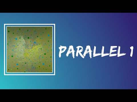 Four Tet - Parallel 1 (Lyrics)