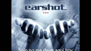 Earshot - Should&#39;ve Been There - subtitulos en español