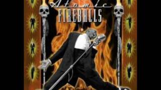Man with the hex (Man with the power) - The Atomic Fireballs w/ lyrics