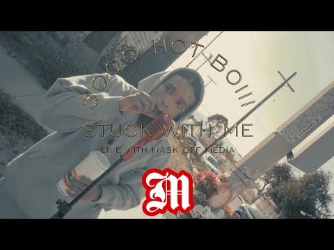 3000HOTBOIII - Stuck with Me (Live with Mask Off Media)