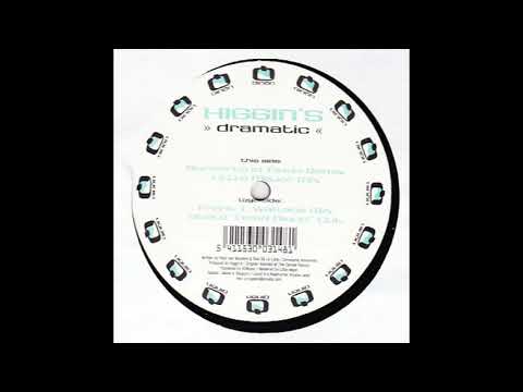 Higgin's - Dramatic (Frank T. Wallace Mix) (2001)