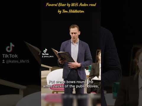 Funeral Blues by W.H. Auden read by Tom Hiddleston!